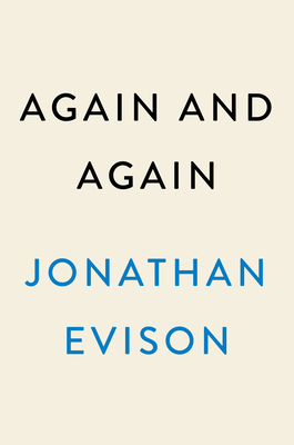 Again and Again: A Novel