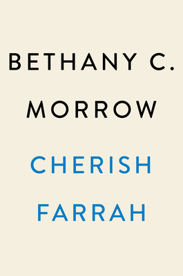 Cherish Farrah: A Novel