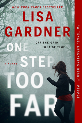 One Step Too Far: A Novel
