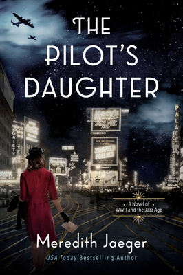 The Pilot's Daughter: A Novel