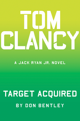 Tom Clancy Target Acquired (A Jack Ryan Jr. Novel)