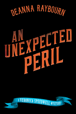 Image for An Unexpected Peril (A Veronica Speedwell Mystery)
