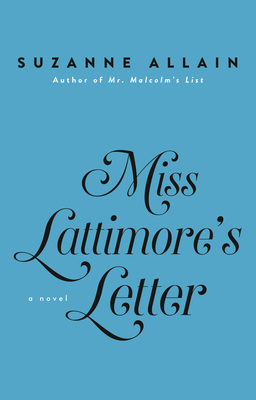Miss Lattimore's Letter