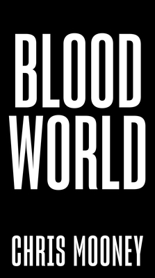 Blood World (Darby Mccormick Series)