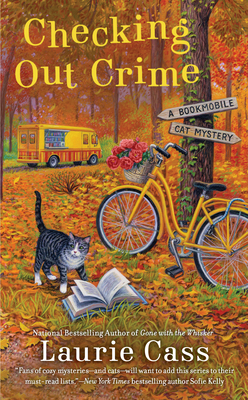 Image for Checking Out Crime (A Bookmobile Cat Mystery) Checking Out Crime (A Bookmobile Cat Mystery)