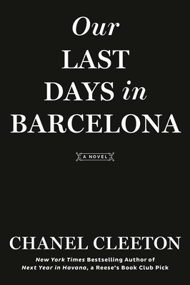 Our Last Days in Barcelona
