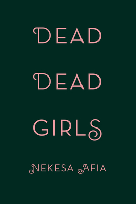 Image for Dead Dead Girls (A Harlem Renaissance Mystery)