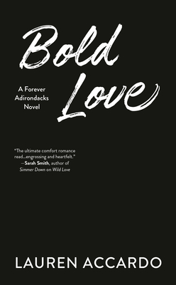Bold Love (Forever Adirondacks)