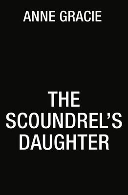 Image for The Scoundrel's Daughter (The Brides of Bellaire Gardens)