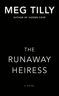 The Runaway Heiress