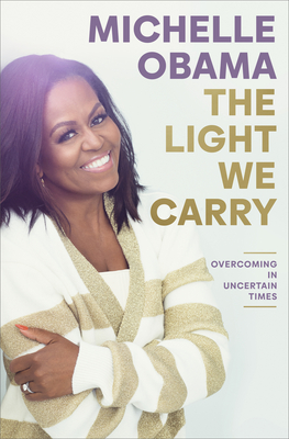 Image for LIGHT WE CARRY: OVERCOMING IN UNCERTAIN TIMES