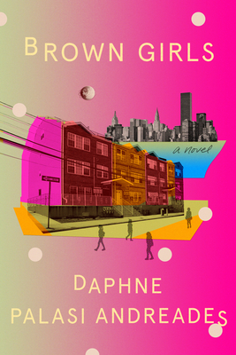 Brown Girls: A Novel