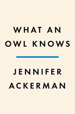 What An Owl Knows