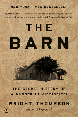 Barn: The Secret History of a Murder in Mississippi
