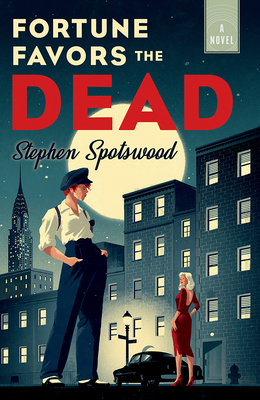 Fortune Favors the Dead: A Pentecost and Parker Mystery