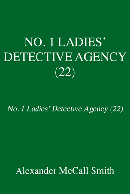 The Joy and Light Bus Company: No. 1 Ladies' Detective Agency (22) (No. 1 Ladies' Detective Agency Series)