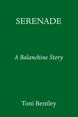 Serenade: A Balanchine Story