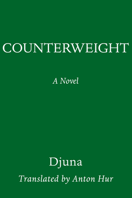Counterweight: A Novel