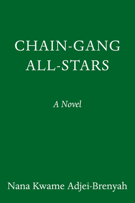 Image for {NEW} Chain Gang All Stars: A Novel