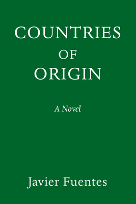 Countries of Origin: A Novel