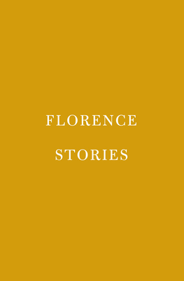 Image for Florence Stories (Everyman's Library Pocket Classics Series)