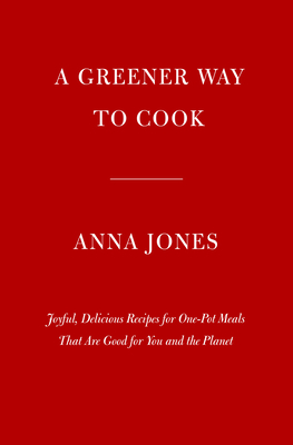 Image for One: Pot, Pan, Planet: A Greener Way to Cook for You and Your Family: A Cookbook