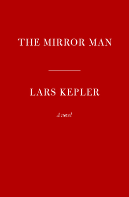 The Mirror Man: A novel (Killer Instinct)