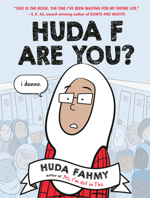 Huda F Are You: A Graphic Novel