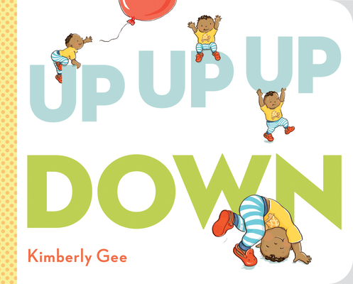 Image for Up, Up, Up, Down! Up, Up, Up, Down!