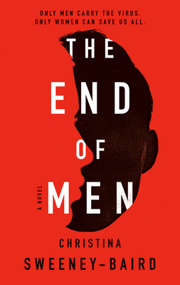 End Of Men: A Novel