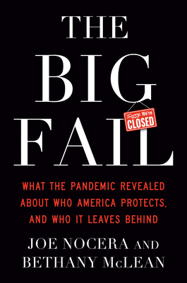 Big Fail: What the Pandemic Revealed about Who America Protects and Who It Leaves Behind
