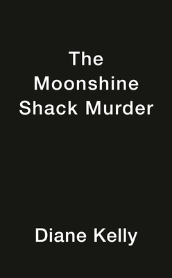 The Moonshine Shack Murder (A Southern Homebrew Mystery)