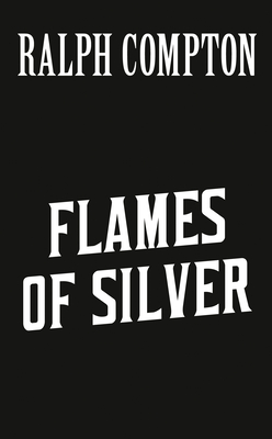 Flames Of Silver