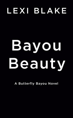 Image for Bayou Beauty (Butterfly Bayou)