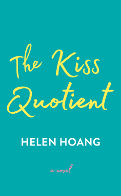 Kiss Quotient, The