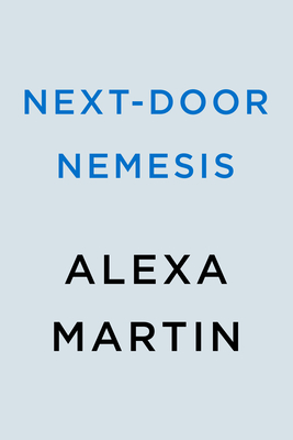 Next-Door Nemesis