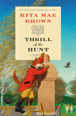 Thrill Of The Hunt: A Novel