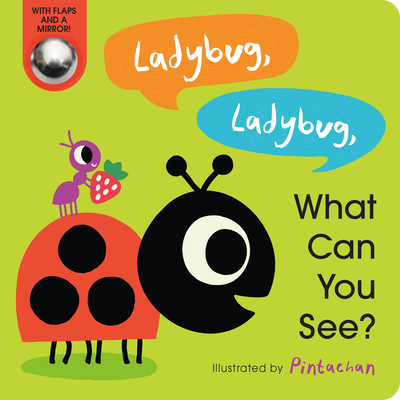 Ladybug, Ladybug, What Can You See