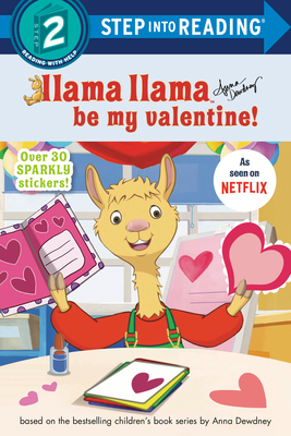 Image for Llama Llama Be My Valentine! (Step into Reading)