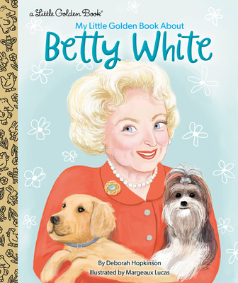 Image for My Little Golden Book About Betty White