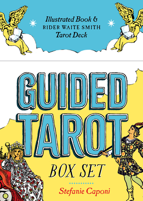Guided Tarot Box Set: Illustrated Book & Rider Waite Smith Tarot Deck (Guided Metaphysical Readings)