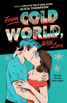 With Love, from Cold World