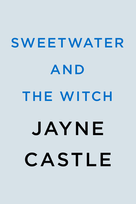 Sweetwater and the Witch (A Harmony Novel)