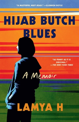 HIJAB BUTCH BLUES - A MEMOIR