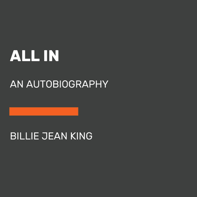 All In: An Autobiography (Random House Large Print)