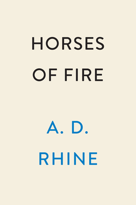 Horses of Fire: A Novel of Troy