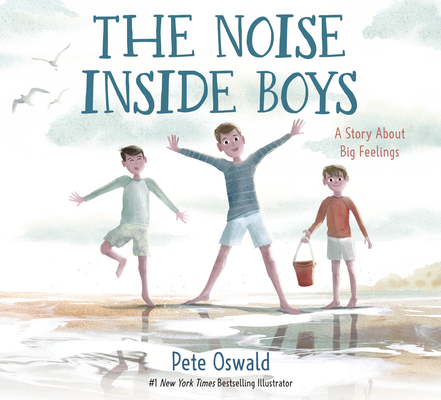 Image for NOISE INSIDE BOYS: A STORY ABOUT BIG FEELINGS