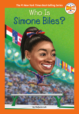 Image for Who Is Simone Biles (Who HQ Now) Who Is Simone Biles (Who HQ Now)