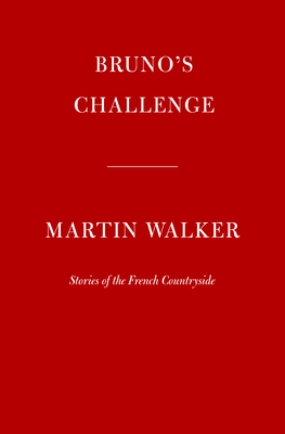 Bruno's Challenge; and Other Stories of the French Countryside
