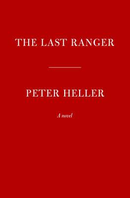 The Last Ranger: A novel